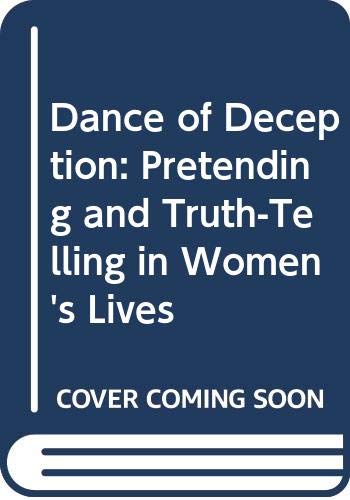 9780060924874: The Dance of Deception