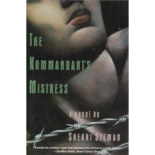 Stock image for The Kommandant's Mistress for sale by Priceless Books
