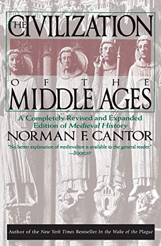 9780060925536: Civilization of the Middle Ages