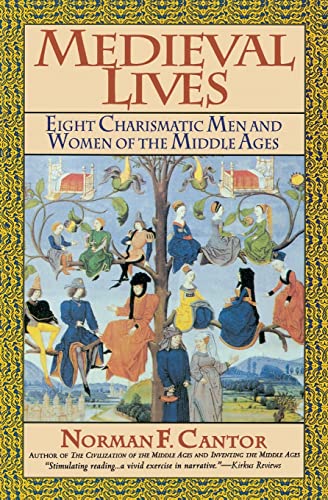 9780060925796: Medieval Lives: Eight Charismatic Men and Women of the Middle Ages