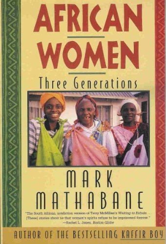 Stock image for African Women: Three Generations for sale by Wonder Book