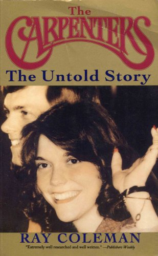 Stock image for The Carpenters : The Untold Story for sale by Better World Books