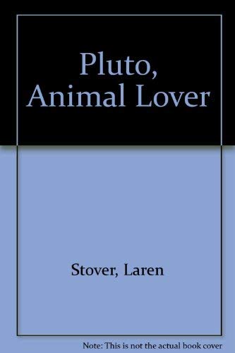 9780060926274: Pluto, Animal Lover