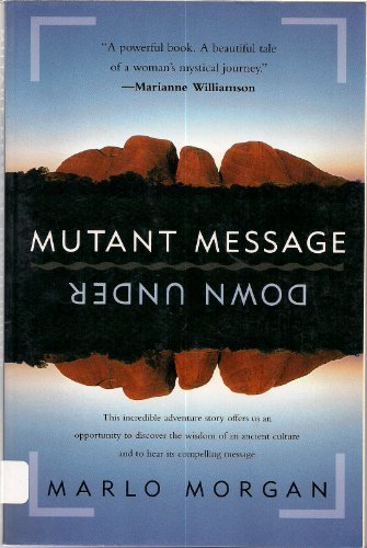 Stock image for Mutant Message Down Under for sale by Your Online Bookstore