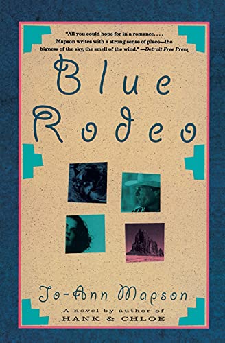 Stock image for Blue Rodeo: A Novel for sale by Top Notch Books