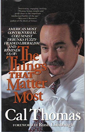 Stock image for The Things That Matter Most for sale by Gulf Coast Books