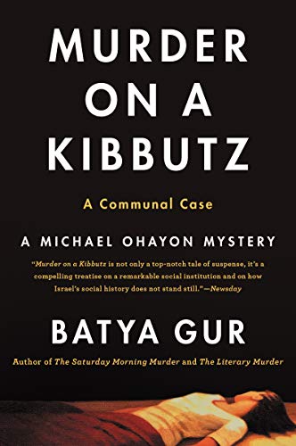 9780060926540: Murder on a Kibbutz: A Communal Case