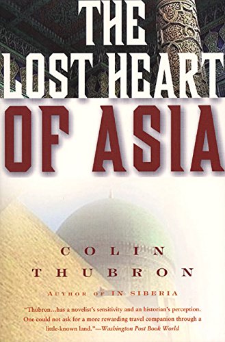 Stock image for The Lost Heart of Asia for sale by Wonder Book