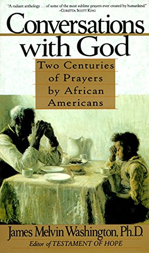 Stock image for Conversations With God: Two Centuries of Prayers By African Americans for sale by Du Bois Book Center