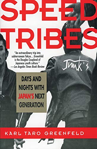 Beispielbild fr Speed Tribes : Days and Night's with Japan's Next Generation zum Verkauf von Better World Books