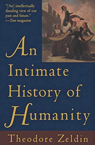 Beispielbild fr Intimate History of Humanity, An zum Verkauf von SecondSale