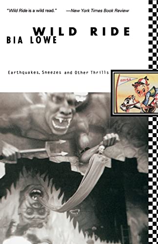 Beispielbild fr Wild Ride: Earthquakes, Sneezes, and Other Thrills zum Verkauf von Bookmarc's