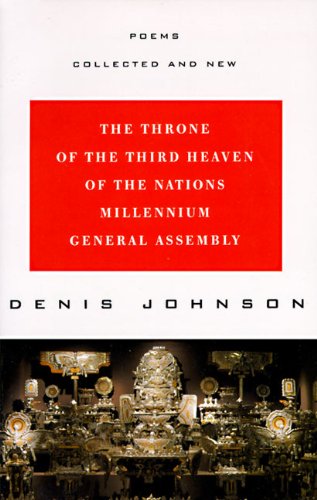Beispielbild fr The Throne of the Third Heaven of the Nations Millennium General Assembly: Poems Collected and New zum Verkauf von BooksRun