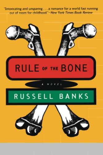 9780060927240: Rule of the Bone: A Novel