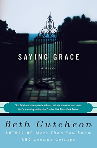 Beispielbild fr Saying Grace: A Novel zum Verkauf von WorldofBooks