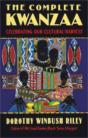 Stock image for The Complete Kwanzaa: Celebrating Our Cultural Harvest for sale by SecondSale