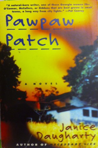 9780060927981: Pawpaw Patch: A Novel
