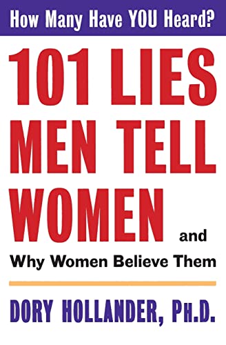 Stock image for 101 Lies Men Tell Women -- And Why Women Believe Them for sale by Your Online Bookstore