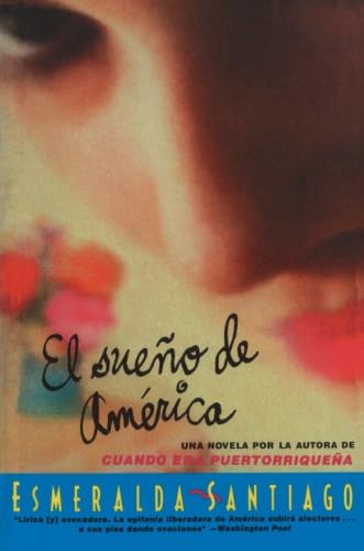 Stock image for El Sueno de America: Novela for sale by ThriftBooks-Dallas