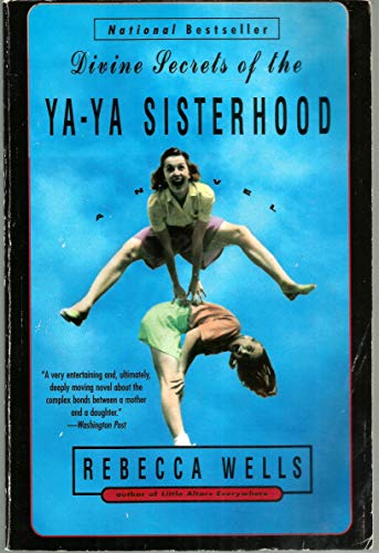 Stock image for Divine Secrets of the Ya-Ya Sisterhood for sale by George Cross Books