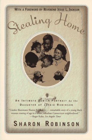 Imagen de archivo de Stealing Home: An Intimate Family Portrait by the Daughter of Jackie Robinson a la venta por Wonder Book