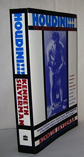 Imagen de archivo de Houdini!!! : The Career of Ehrich Weiss: American Self-Liberator, Europe's Eclipsing Sensation, World's Handcuff King and Prison Breaker a la venta por Better World Books: West