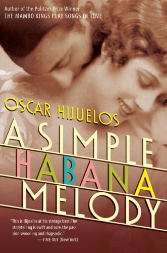 9780060928698: A Simple Habana Melody: A Novel
