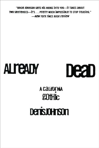 9780060929091: Already Dead: A California Gothic