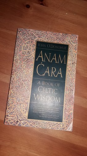 9780060929435: Anam Cara: A Book of Celtic Wisdom