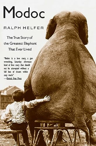 Beispielbild fr Modoc: The True Story of the Greatest Elephant That Ever Lived zum Verkauf von Orion Tech