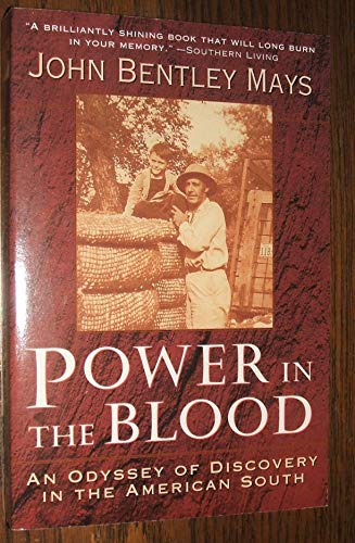 Beispielbild fr Power in the Blood: An Odyssey of Discovery in the American South zum Verkauf von Books From California