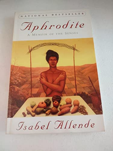 Stock image for Aphrodite: A Memoir of the Senses for sale by Revaluation Books