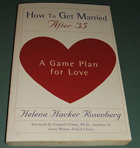 Stock image for How to Get Married After 35 for sale by HPB Inc.