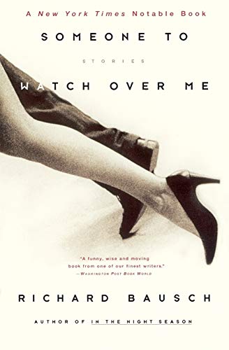 9780060930707: Someone to Watch Over Me: Stories