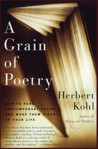 Imagen de archivo de A Grain of Poetry: How to Read Contemporary Poems and Make Them A Part of Your Life a la venta por Your Online Bookstore