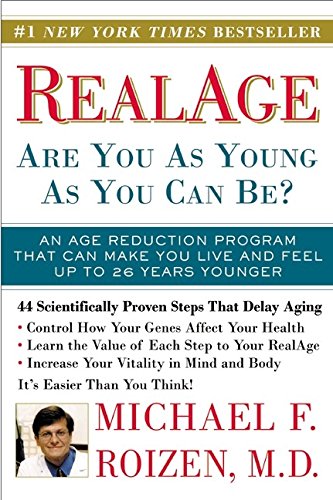 Beispielbild fr Real Age: Are You as Young as You Can be? zum Verkauf von AwesomeBooks