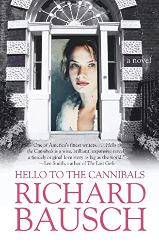 Imagen de archivo de Hello to the Cannibals: A Novel a la venta por Wonder Book