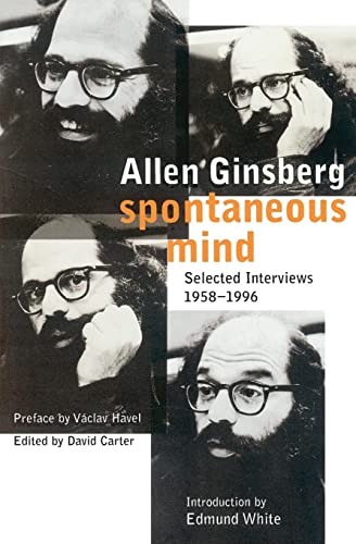 9780060930820: Spontaneous Mind: Selected Interviews 1958-1996