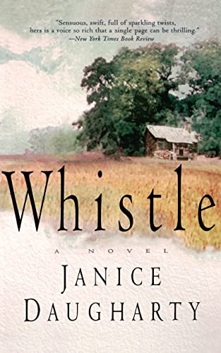 9780060930912: Whistle: A Novel