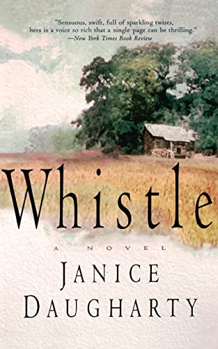 Stock image for Whistle: A Novel for sale by JR Books