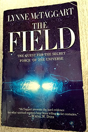 Imagen de archivo de The Field The Quest for the Se a la venta por SecondSale