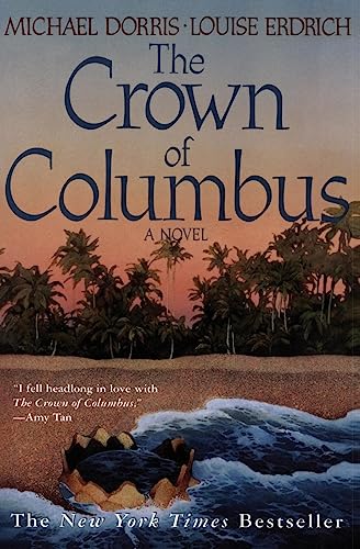 Beispielbild fr The Crown of Columbus zum Verkauf von The Book House, Inc.  - St. Louis