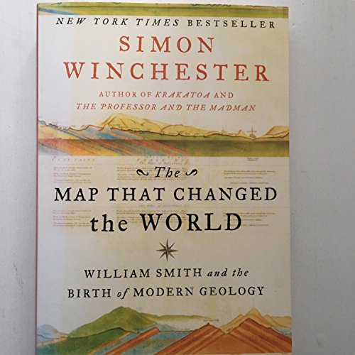 9780060931803: The Map That Changed the World: William Smith and the Birth of Modern Geology