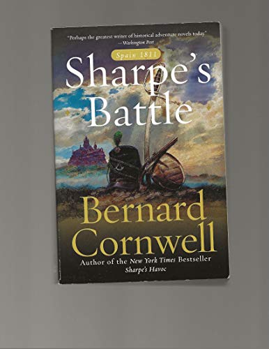 9780060932282: Sharpe's Battle: Richard Sharpe and the Battle of Fuentes de Onoro, May 1811