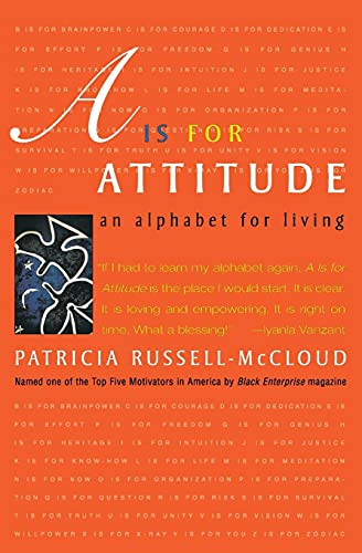 9780060932336: A Is for Attitude: An Alphabet for Living