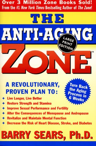 9780060933050: The Anti-Aging Zone