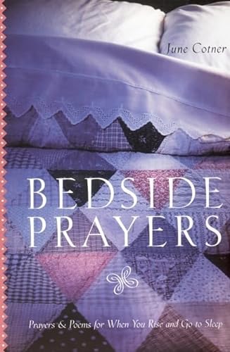 9780060933197: Bedside Prayers LP: Prayers & Poems for When You Rise and Go to Sleep