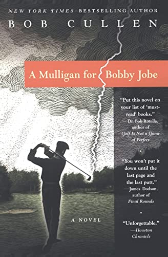 Beispielbild fr A Mulligan for Bobby Jobe : A Novel zum Verkauf von Better World Books: West