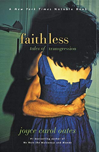 9780060933579: Faithless: Tales of Transgression