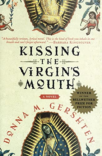 Stock image for Kissing the Virgin's Mouth : A Novel for sale by Better World Books